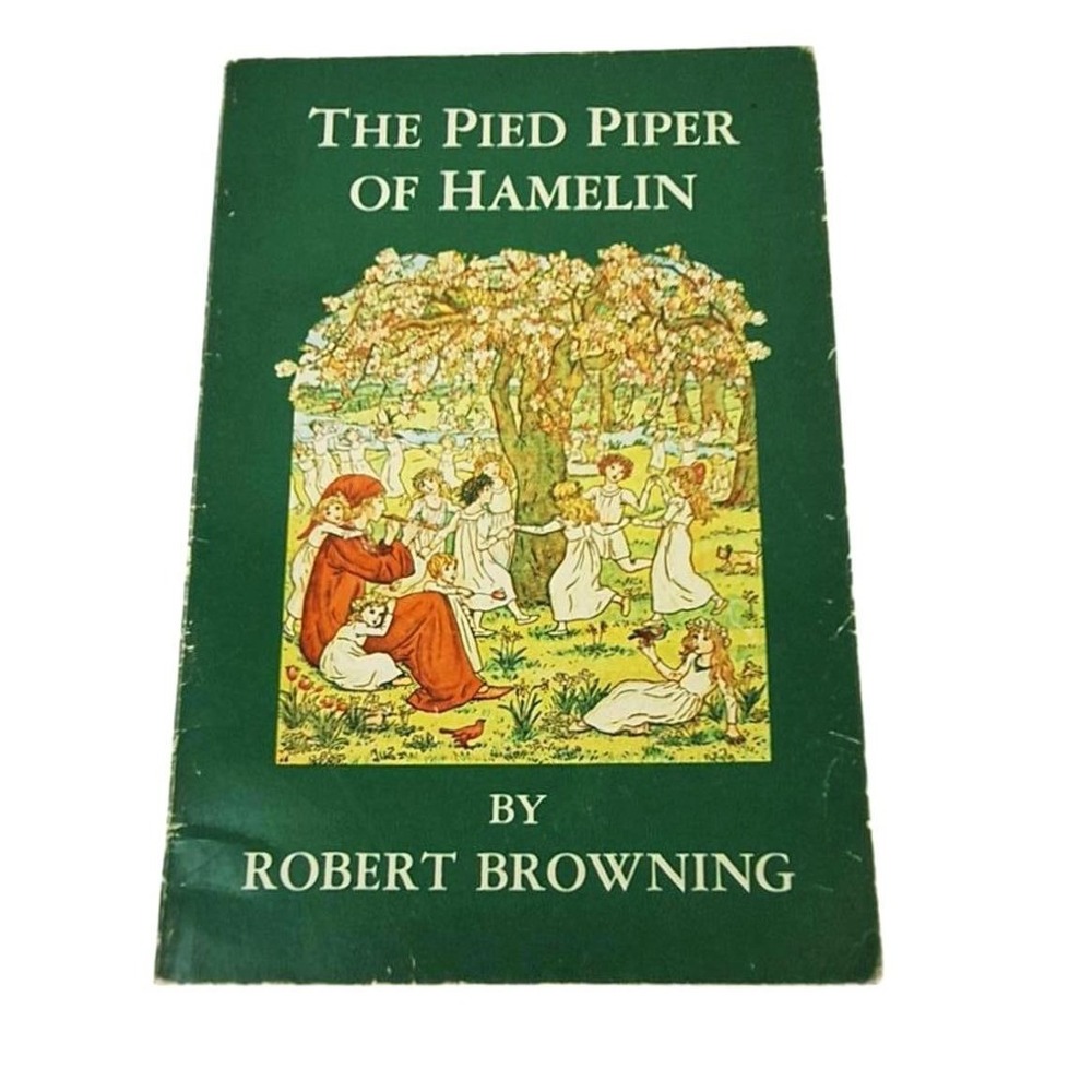 The Pied Piper of Hamelin Robert Browning Kate Greenaway Illustrated Soft Cover